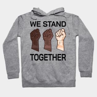 We Stand Together, I Can't Breathe Equality social justice T-Shirt Casual Summer Hoodie